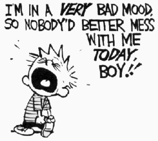 bad mood 
