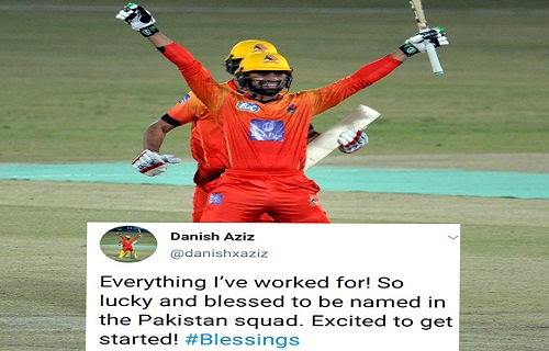 Danish Aziz Feeling So Lucky And Blessed To Be Named In Pakistan Squad