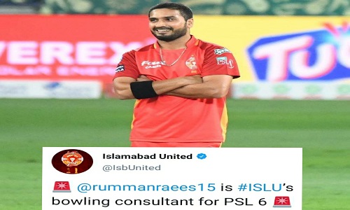 Rumman Raees Appointed As Bowling Consultant Of Islamabad United