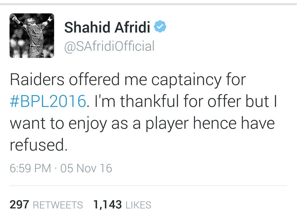 Shahid Afridi Refused To Captain BPL Side Rangpur Riders