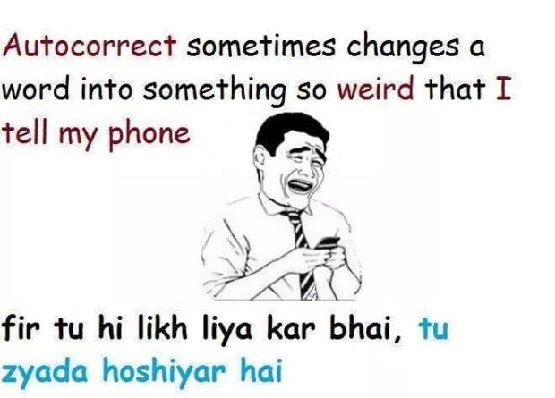 Auto Correct is Super Annoying