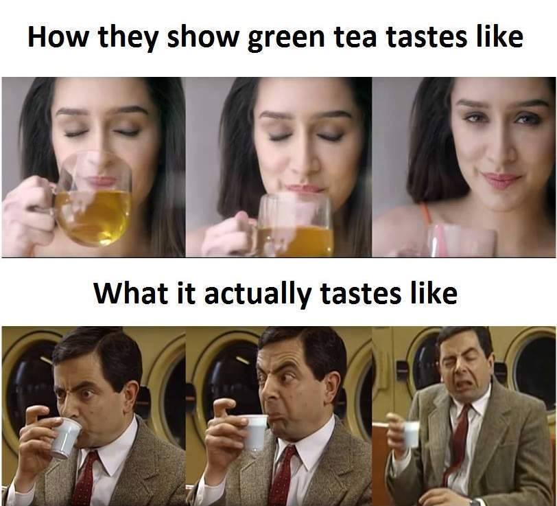 Green Tea Taste In Ad Or In Real