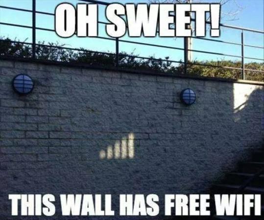 The Wall Has The Wifi