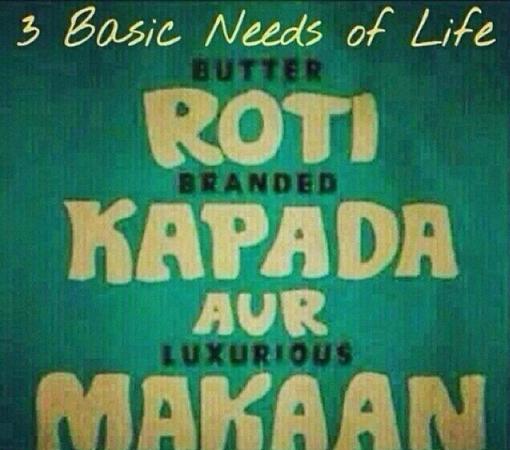 Three Basic Needs Of Life