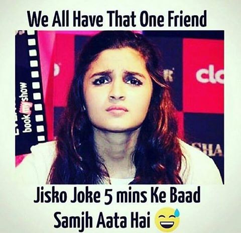 We All Have That One Friend