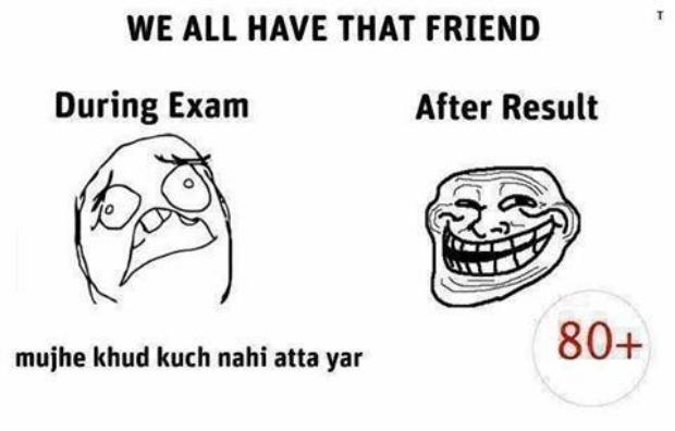 We All Have That One Friend