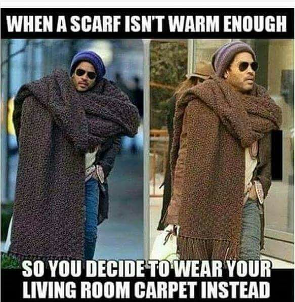 When A Scarf Is Not Warm Enough