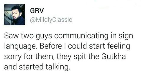 When Someone Eat Gutkha