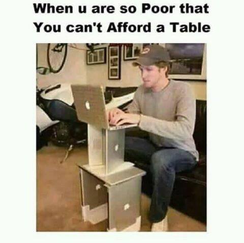 When You Can't Afford A Table