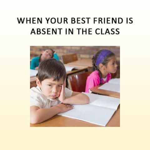 When Your Best Friend Is Absent In The Class - Funny Images & Photos