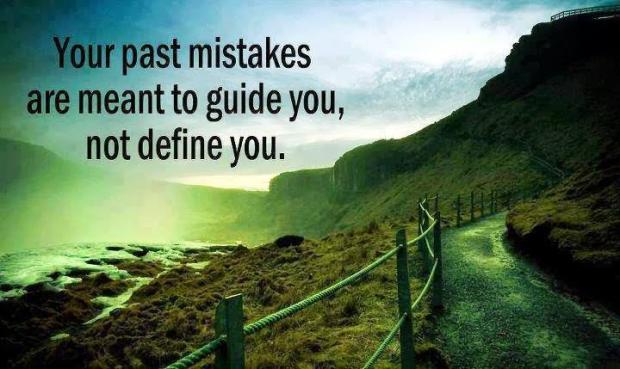 Mistakes Guide Us Not Define us